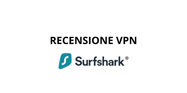 Recensione VPN Surfshark
