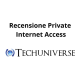 Recensione Private Internet Access
