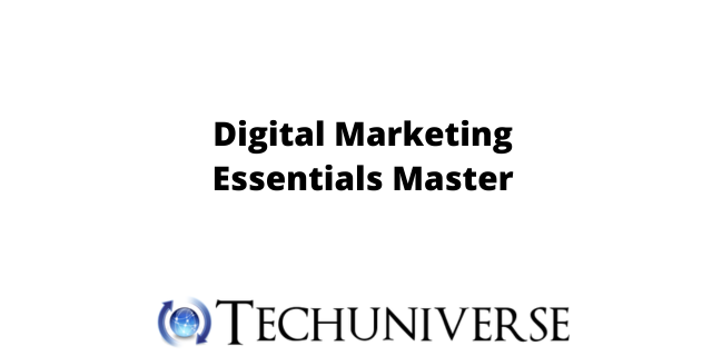 Digital Marketing Essentials Master