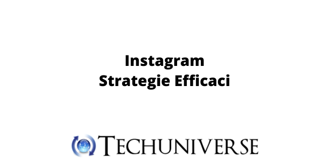 Instagram Strategie Efficaci