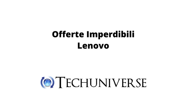 Offerte Imperdibili Lenovo