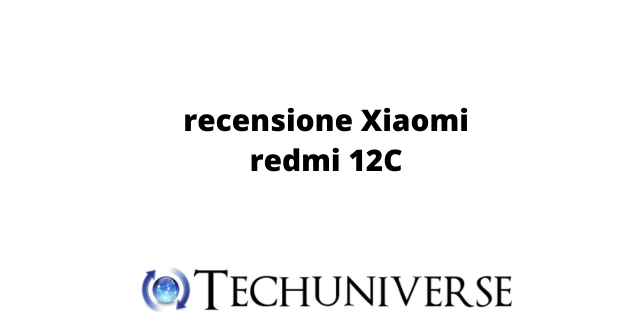 recensione Xiaomi redmi 12C 1