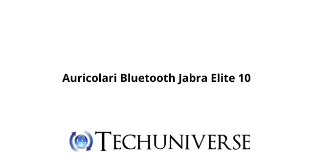 Auricolari Bluetooth Jabra Elite 10