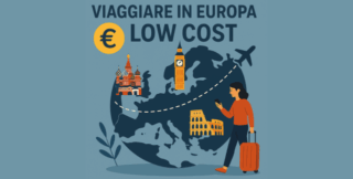 Viaggiare in Europa Low-Cost